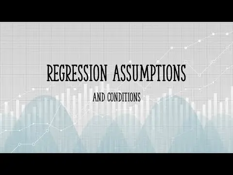 Assumptions and Conditions for Regression