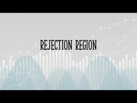 What is a Rejection Region?